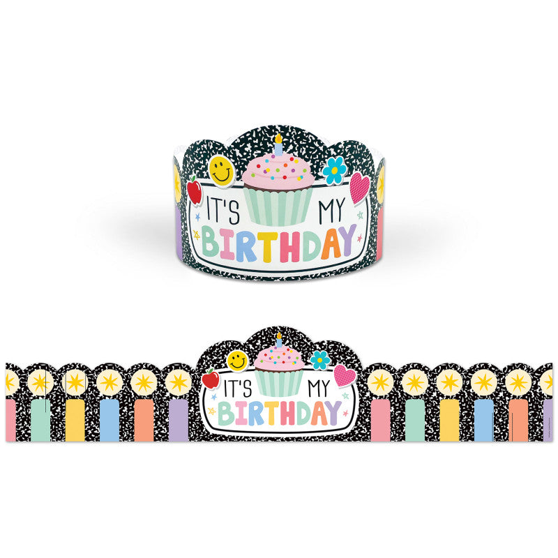 Cool for School Itâs My Birthday Crowns