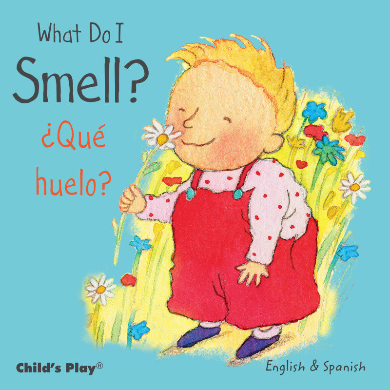 What Do I Smell? / &iquest;Qué huelo? Board Book