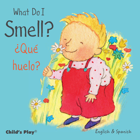 What Do I Smell? / &iquest;Qué huelo? Board Book