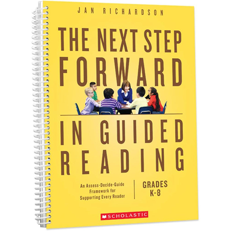 The Next Step Forward in Guided Reading