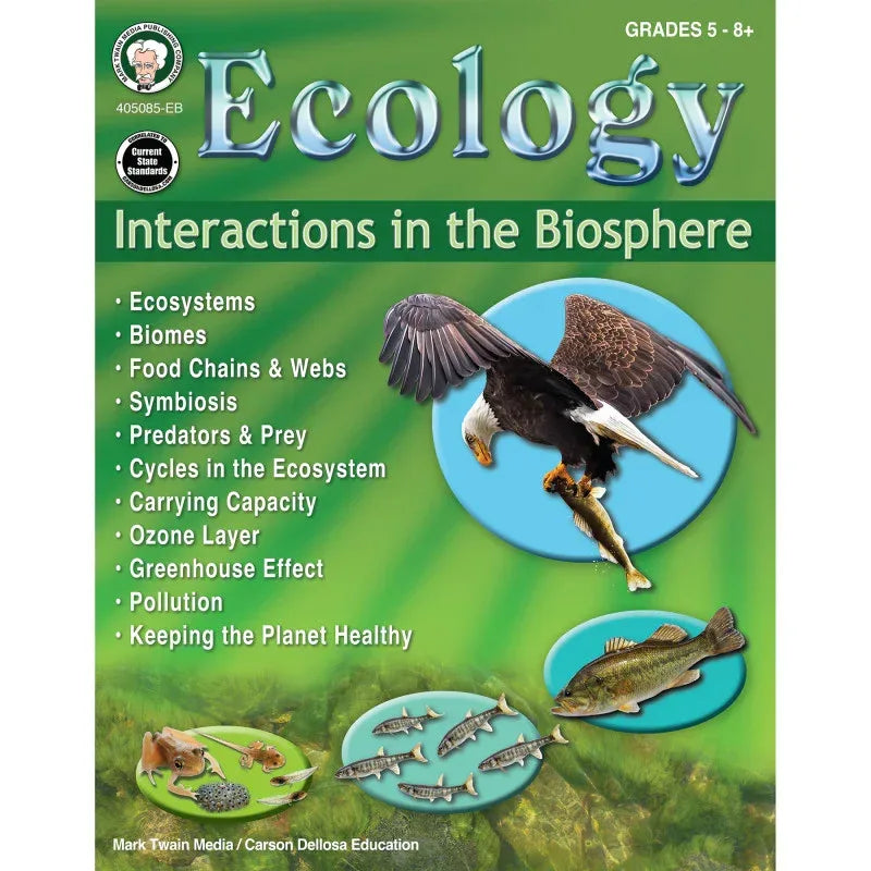 Ecology: Interactions in the Biosphere Workbook