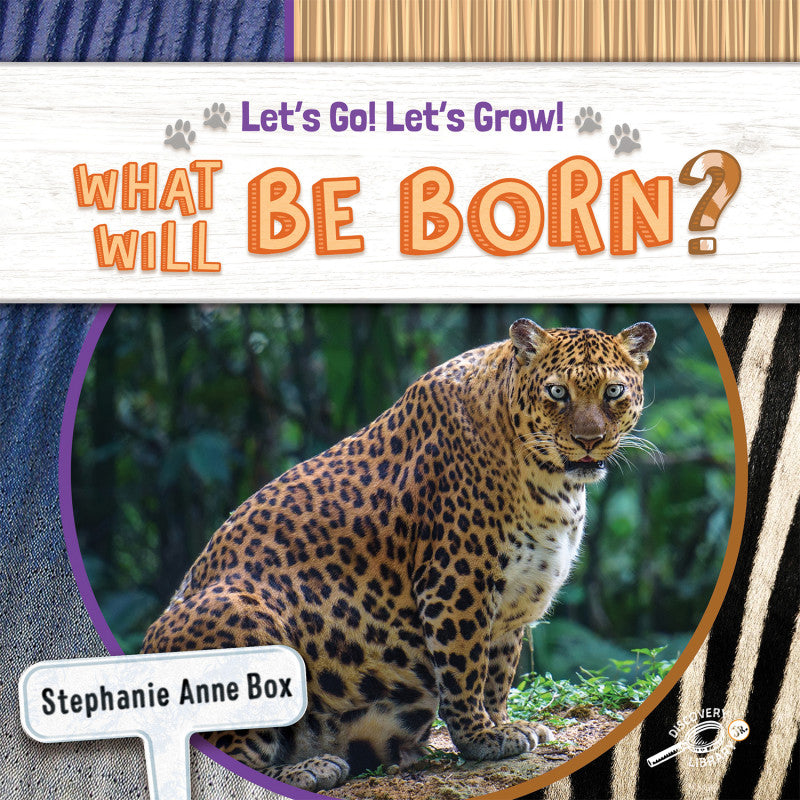 What Will Be Born? Reader, Grade K-2, Paperback