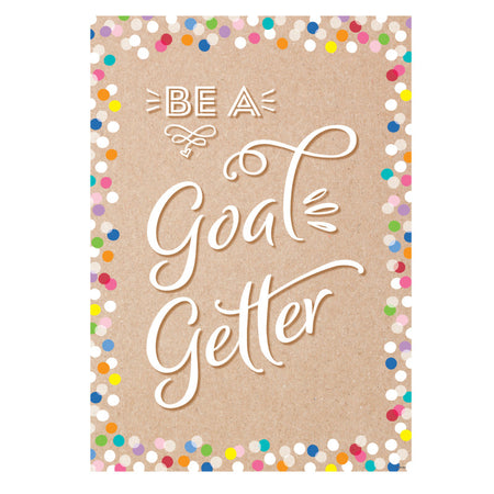Be A Goal Getter. Inspire U Poster