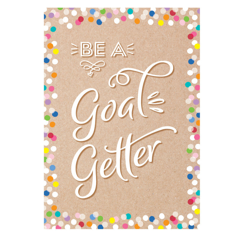 Be A Goal Getter. Inspire U Poster