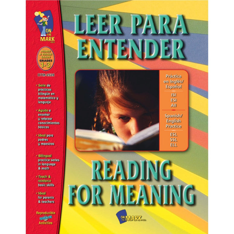 Leer para Entender/Reading for Meaning - A Spanish/English Workbook, Grades 1-3