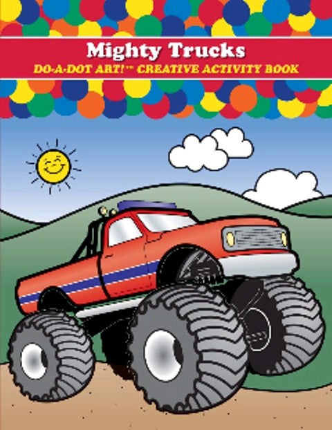 Do - A- Dot Creative Art Book -Mighty Trucks - B-375