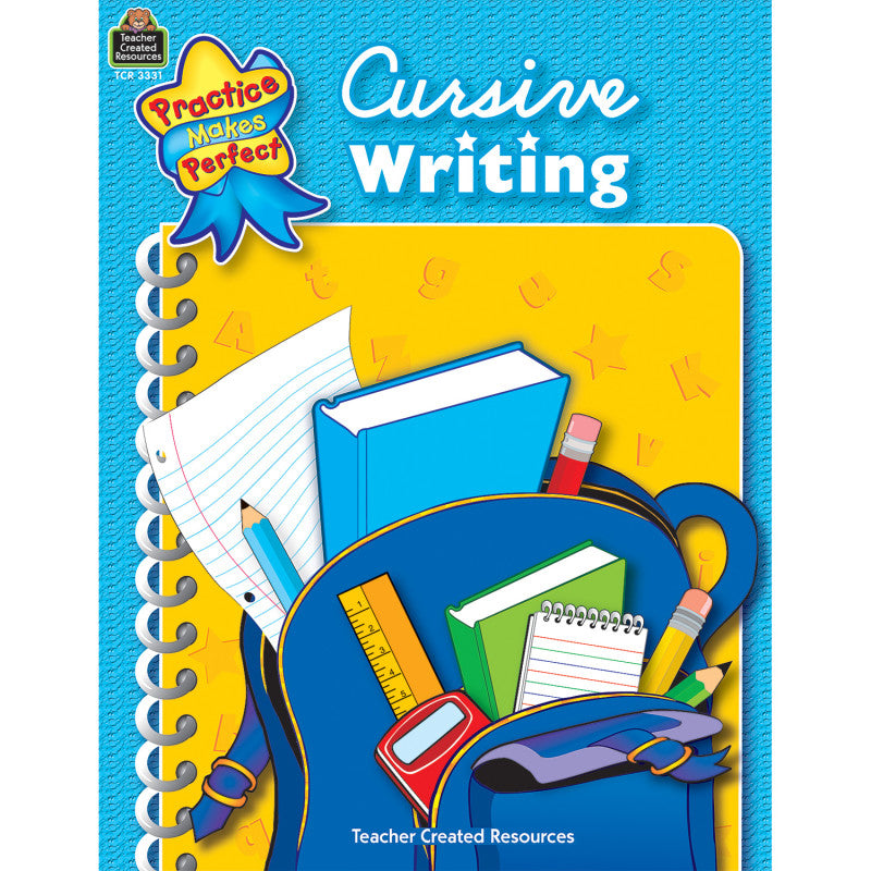 Practice Makes Perfect: Cursive Writing, 2nd Edition, Grade 3-5