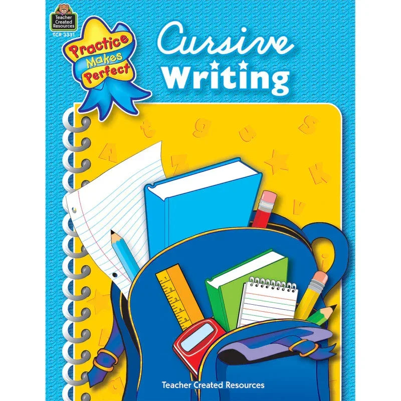 Practice Makes Perfect: Cursive Writing, 2nd Edition, Grade 3-5