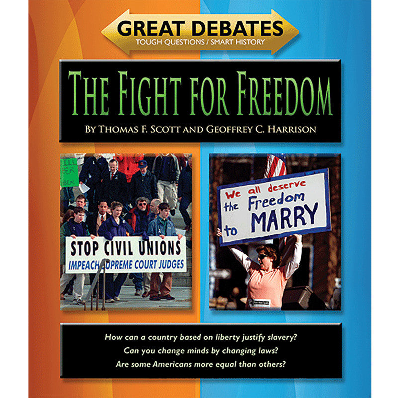 Great Debates: The Fight For Freedom