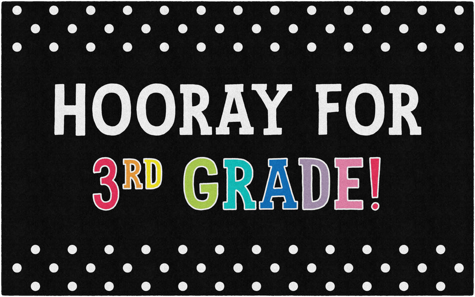 Hooray for 3rd Grade on Black RECTANGLE CARPETS 7'6" X 12'
