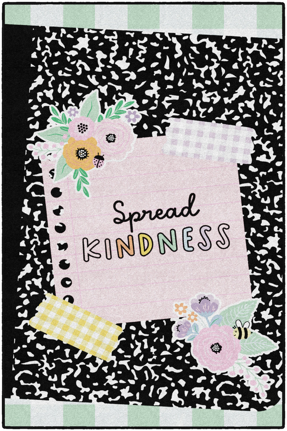 SPREAD KINDNESS COMPOSITION BOOK RECTANGLE CARPETS 5' X 7'6"