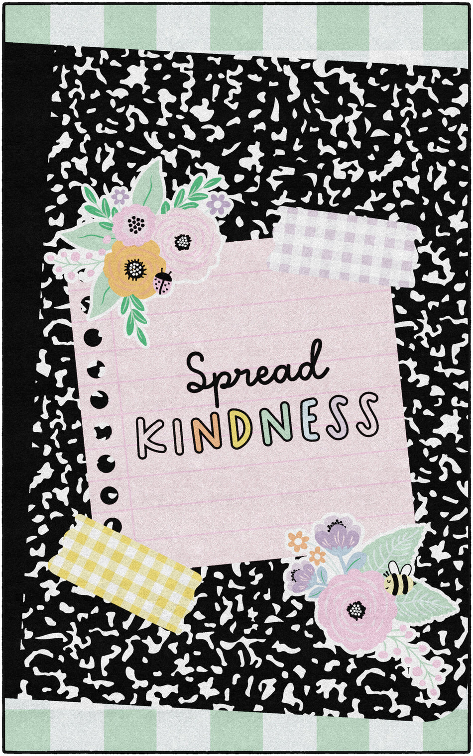 SPREAD KINDNESS COMPOSITION BOOK RECTANGLE CARPETS 7'6" X 12'