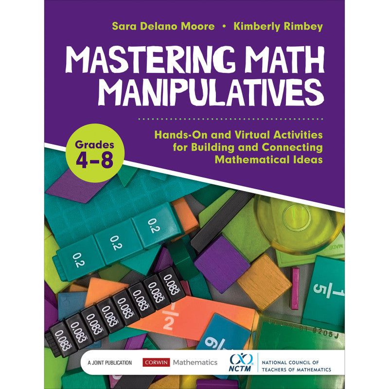 Mastering Math Manipulatives, Grades 4-8