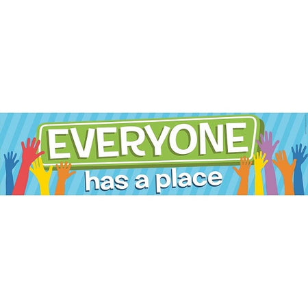 Everyone Has A Place Banner A Teachable Town
