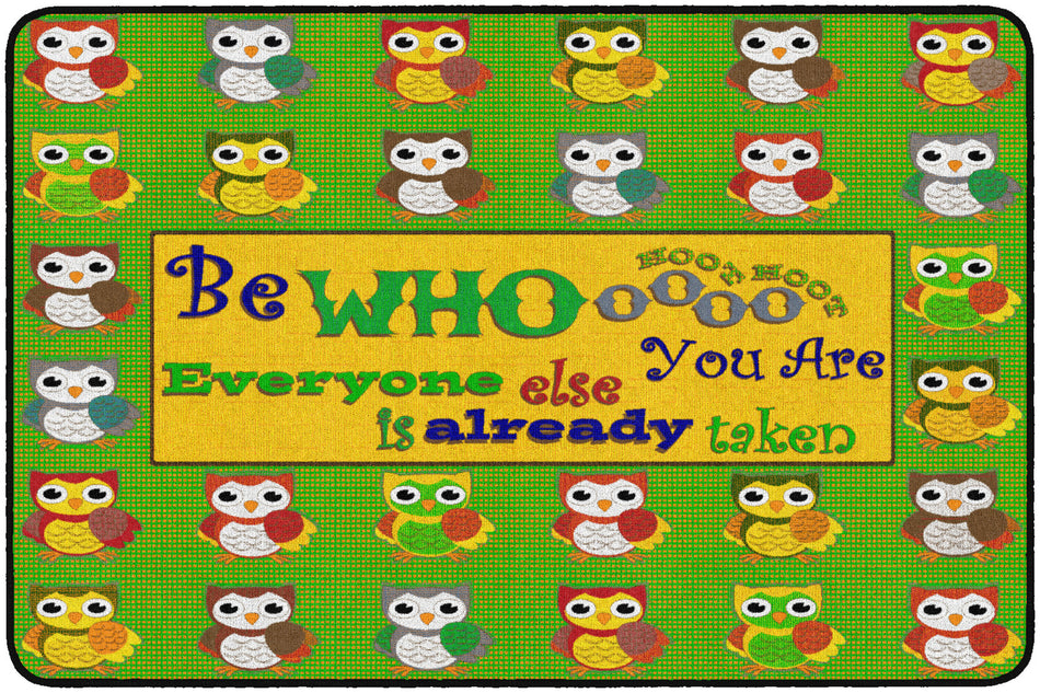 BE WHOOOO YOU ARE RECTANGLE CARPETS 4' x 6'